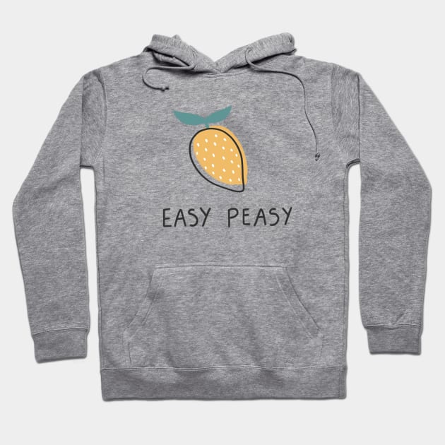 Easy Peasy Lemon Hoodie by hbaileydesign